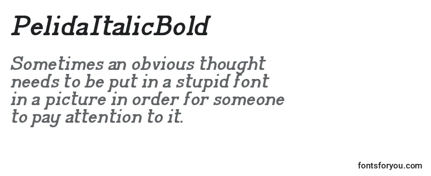 Review of the PelidaItalicBold Font