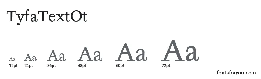 TyfaTextOt Font Sizes