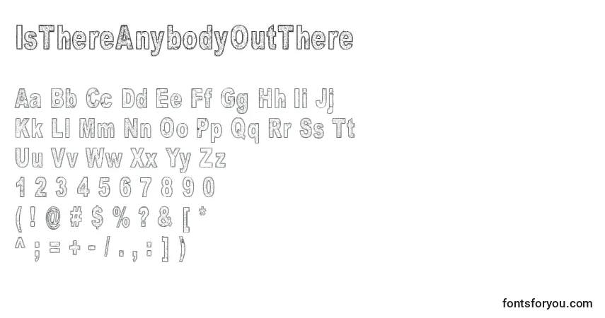 Schriftart IsThereAnybodyOutThere – Alphabet, Zahlen, spezielle Symbole