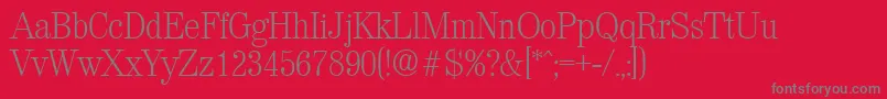 ValenciaXlight Font – Gray Fonts on Red Background