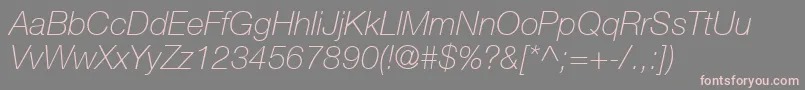More about HelveticaNeueCe36ThinItalic Font HelveticaNeueCe36ThinItalic Font – Pink Fonts on Gray Background