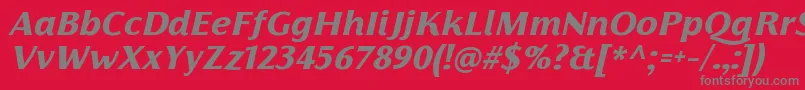 FlorentiaExtraboldItalicTrial Font – Gray Fonts on Red Background