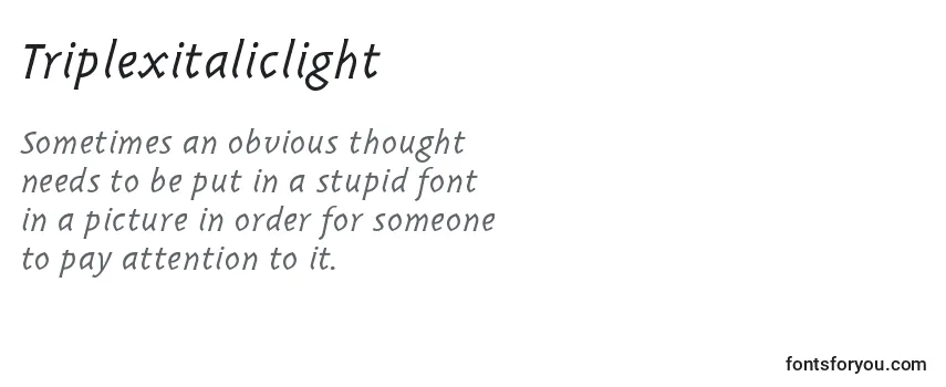 Triplexitaliclight Font