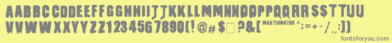 Masturbator Font – Gray Fonts on Yellow Background