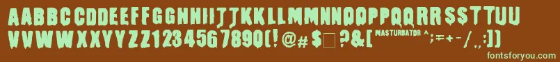 Masturbator Font – Green Fonts on Brown Background