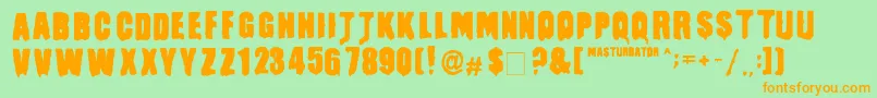 Masturbator Font – Orange Fonts on Green Background
