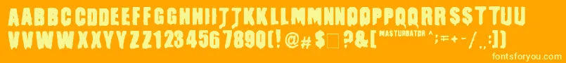 Masturbator Font – Yellow Fonts on Orange Background