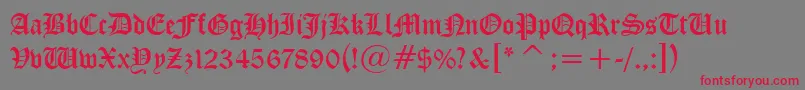 CloisterBlackBt Font – Red Fonts on Gray Background