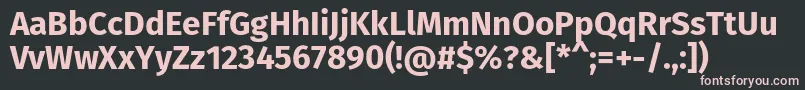 FirasansBold Font – Pink Fonts on Black Background