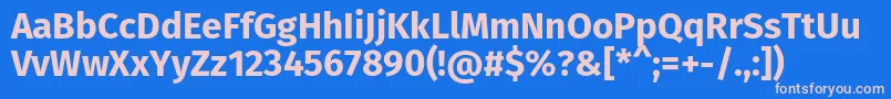 FirasansBold Font – Pink Fonts on Blue Background