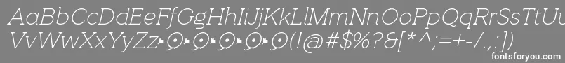 QuotusThinItalic Font – White Fonts on Gray Background