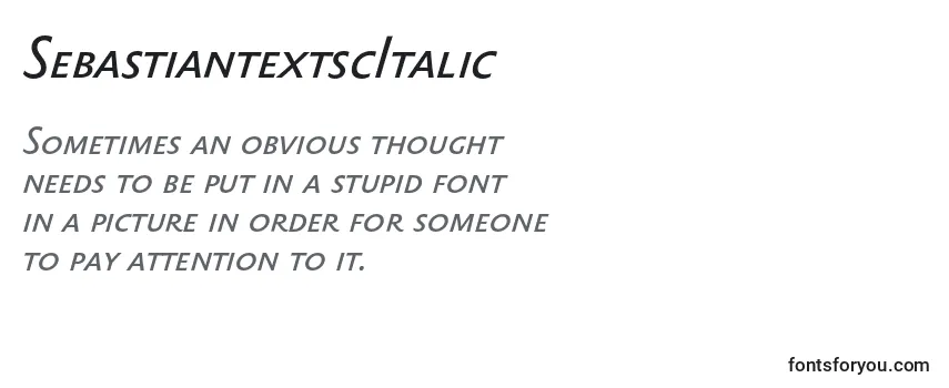 SebastiantextscItalic Font