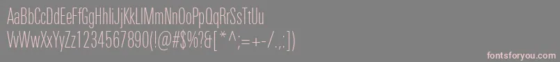 フォントUniversNextProThinCompressed – 灰色の背景にピンクのフォント