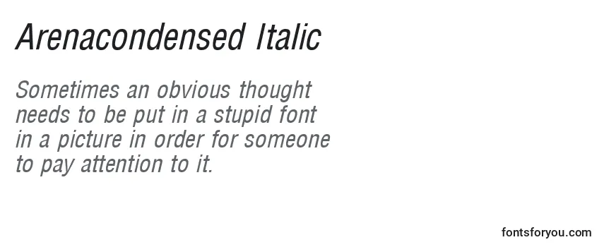 Schriftart Arenacondensed Italic