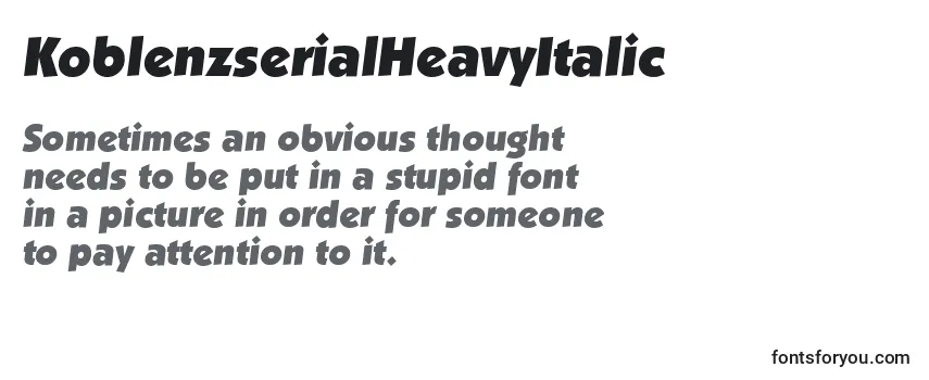 Review of the KoblenzserialHeavyItalic Font