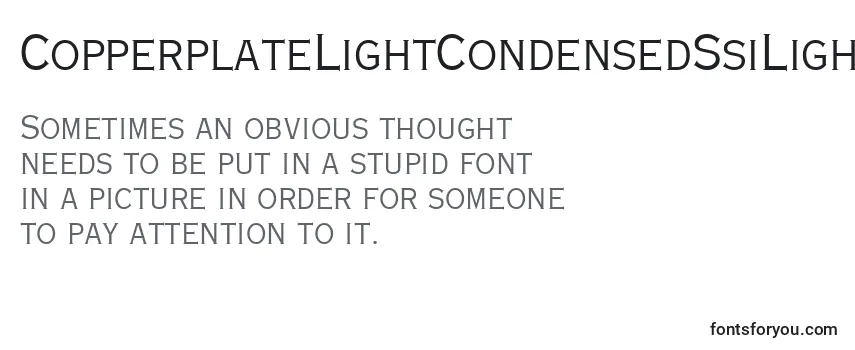 Review of the CopperplateLightCondensedSsiLightCondensed Font