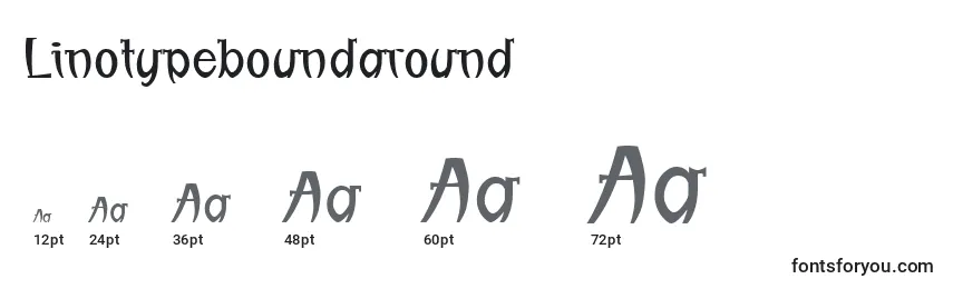 Größen der Schriftart Linotypeboundaround