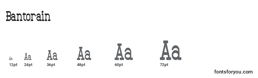 Bantorain Font Sizes