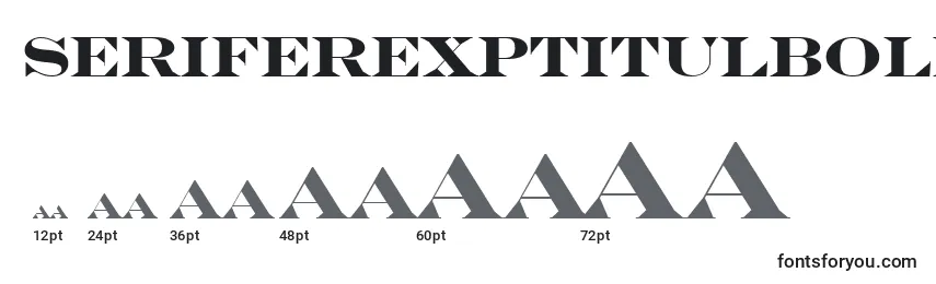 SeriferexptitulBold Font Sizes