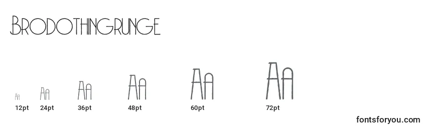 Brodothingrunge Font Sizes