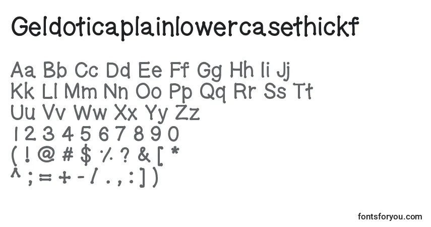 A fonte Geldoticaplainlowercasethickf – alfabeto, números, caracteres especiais