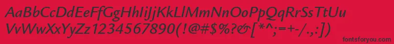 LegacySansMdItcTtMediumita Font – Black Fonts on Red Background