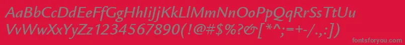 LegacySansMdItcTtMediumita Font – Gray Fonts on Red Background