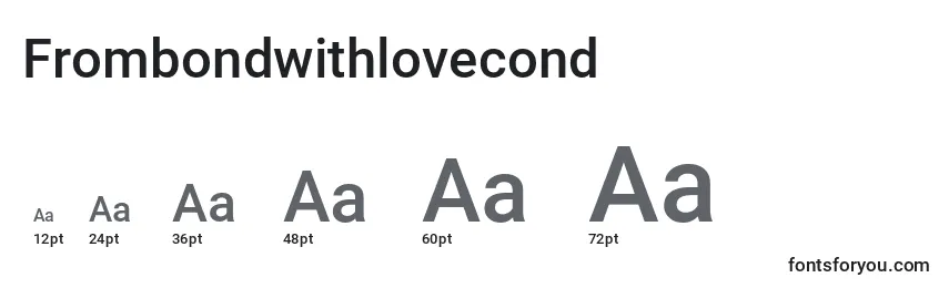 Размеры шрифта Frombondwithlovecond