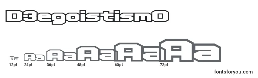 D3egoistismO Font Sizes