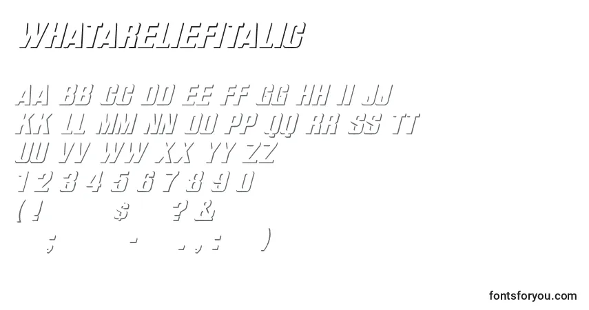 Schriftart WhataReliefItalic – Alphabet, Zahlen, spezielle Symbole