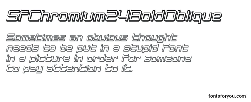 Review of the SfChromium24BoldOblique Font