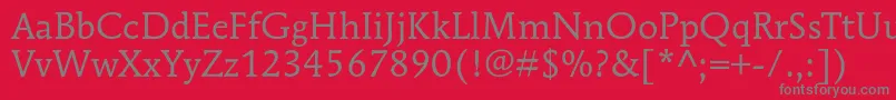 MendozaromanstdBook Font – Gray Fonts on Red Background