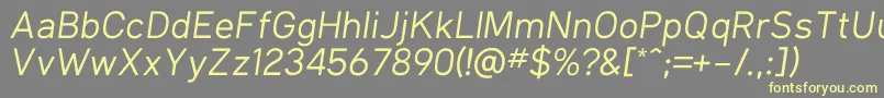 Weitere Informationen zur KlimaRegularItalic-Schriftart KlimaRegularItalic-Schriftart – Gelbe Schriften auf grauem Hintergrund