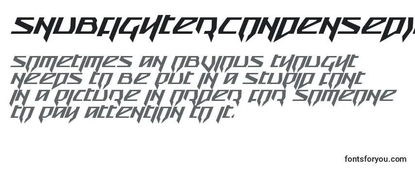 Review of the SnubfighterCondensedItalic Font