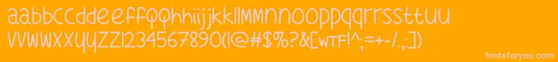 WhatsMyAgeAgainOtf Font – Pink Fonts on Orange Background