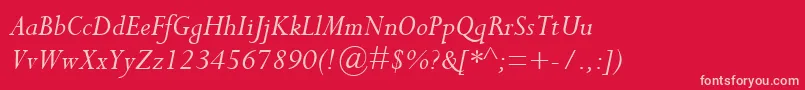 PerpetuaMtItalic Font – Pink Fonts on Red Background