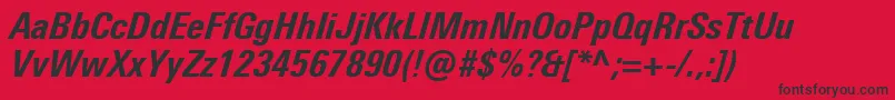 UniversNextProHeavyCondensedItalic Font – Black Fonts on Red Background