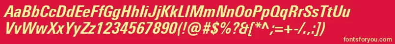 UniversNextProHeavyCondensedItalic Font – Yellow Fonts on Red Background