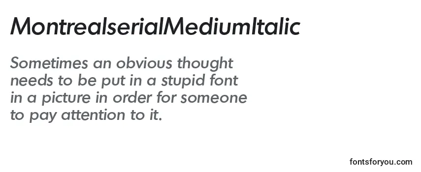 MontrealserialMediumItalic Font