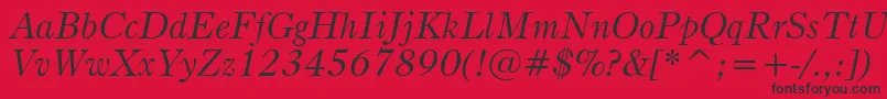 BruceOldStyleItalicBt Font – Black Fonts on Red Background