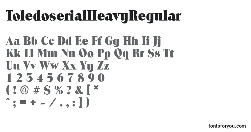 Schriftart ToledoserialHeavyRegular – Alphabet, Zahlen, spezielle Symbole