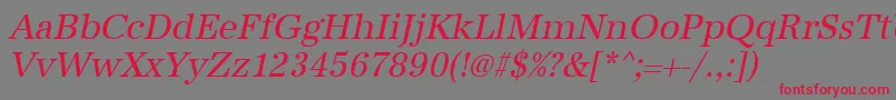 UrwantiquatnarOblique Font – Red Fonts on Gray Background