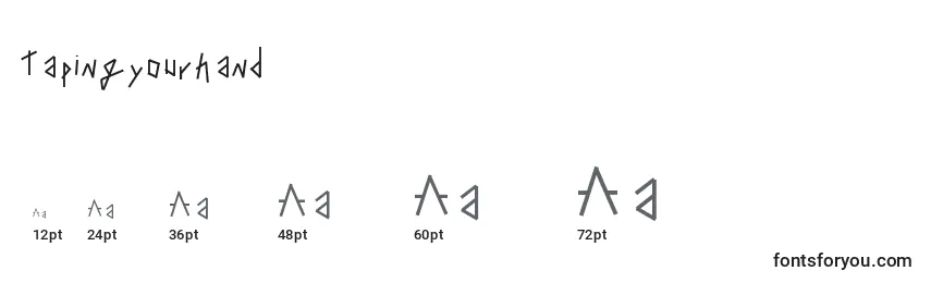 Tapingyourhand Font Sizes