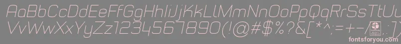 TypoStyleThinItalicDemo Font – Pink Fonts on Gray Background