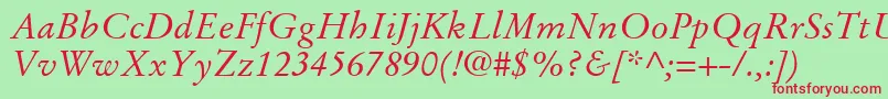 StempelGaramondLtItalic Font – Red Fonts on Green Background