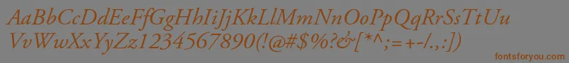AgaramondproItalic-Schriftart – Braune Schriften auf grauem Hintergrund