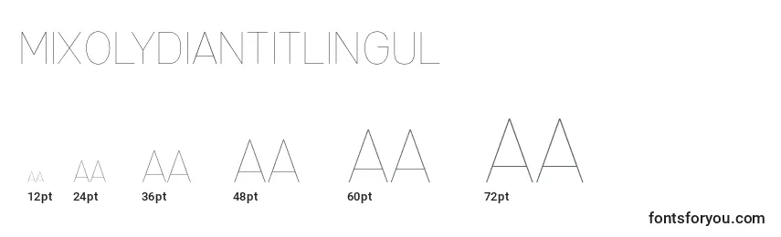MixolydianTitlingUl Font Sizes