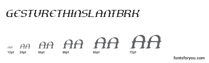 GestureThinSlantBrk Font Sizes