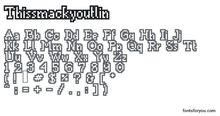 A fonte Thissmackyoutlin – alfabeto, números, caracteres especiais