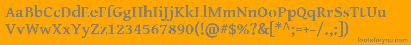 GentiumBasicBold Font – Gray Fonts on Orange Background